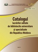coperta cărţii Catalogul lucrărilor editate de biblioteci universitare