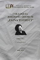 coperta cărţii Colloquia Bibliothecariorum „Faina Tlehuci”