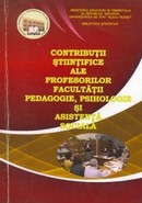 coperta cărţii Contribuţii ştiinţifice ale profesorilor Facultăţii Pedagogie